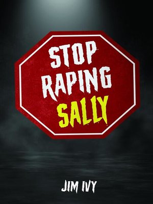 cover image of STOP RAPING SALLY